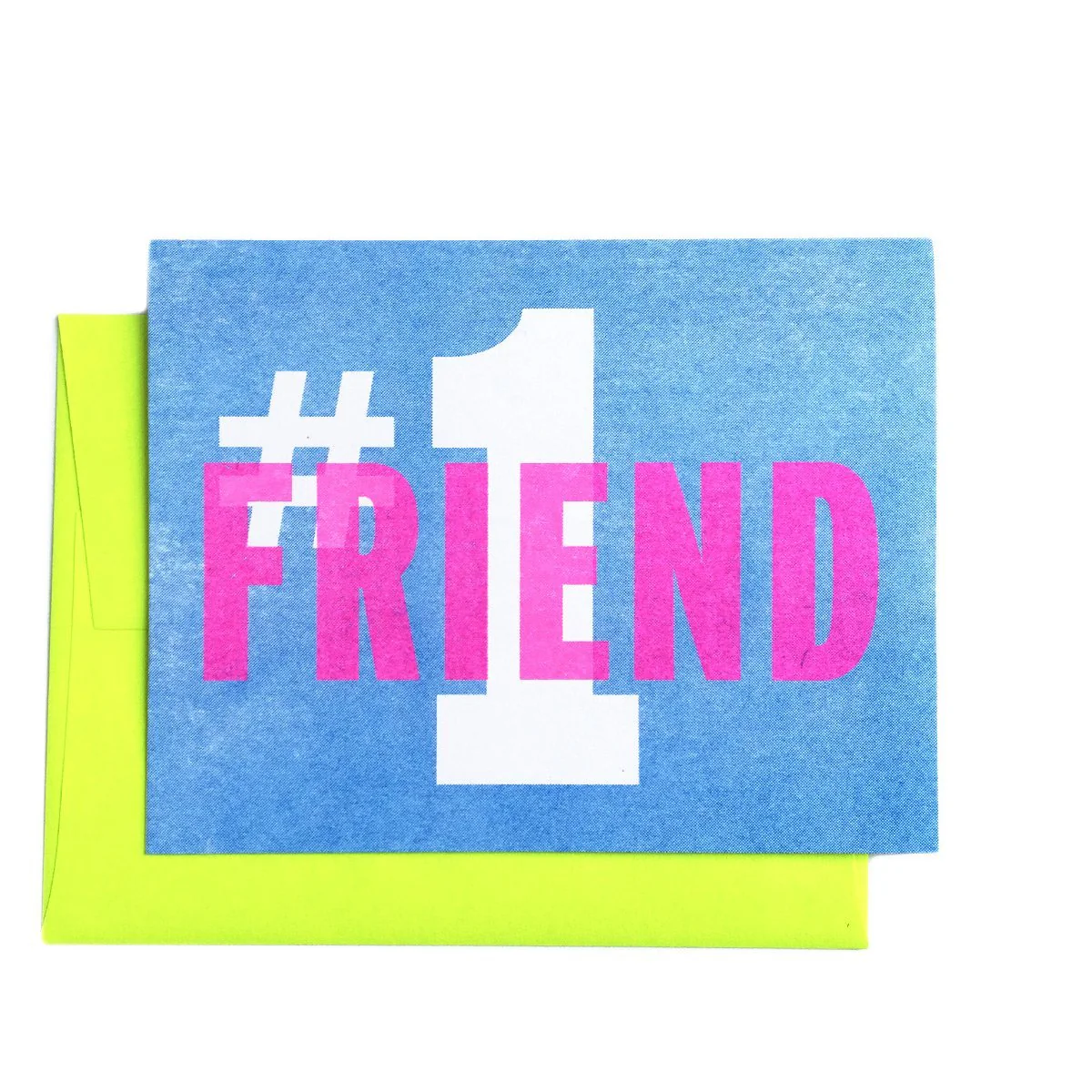 #1 Friend - Greeting Card