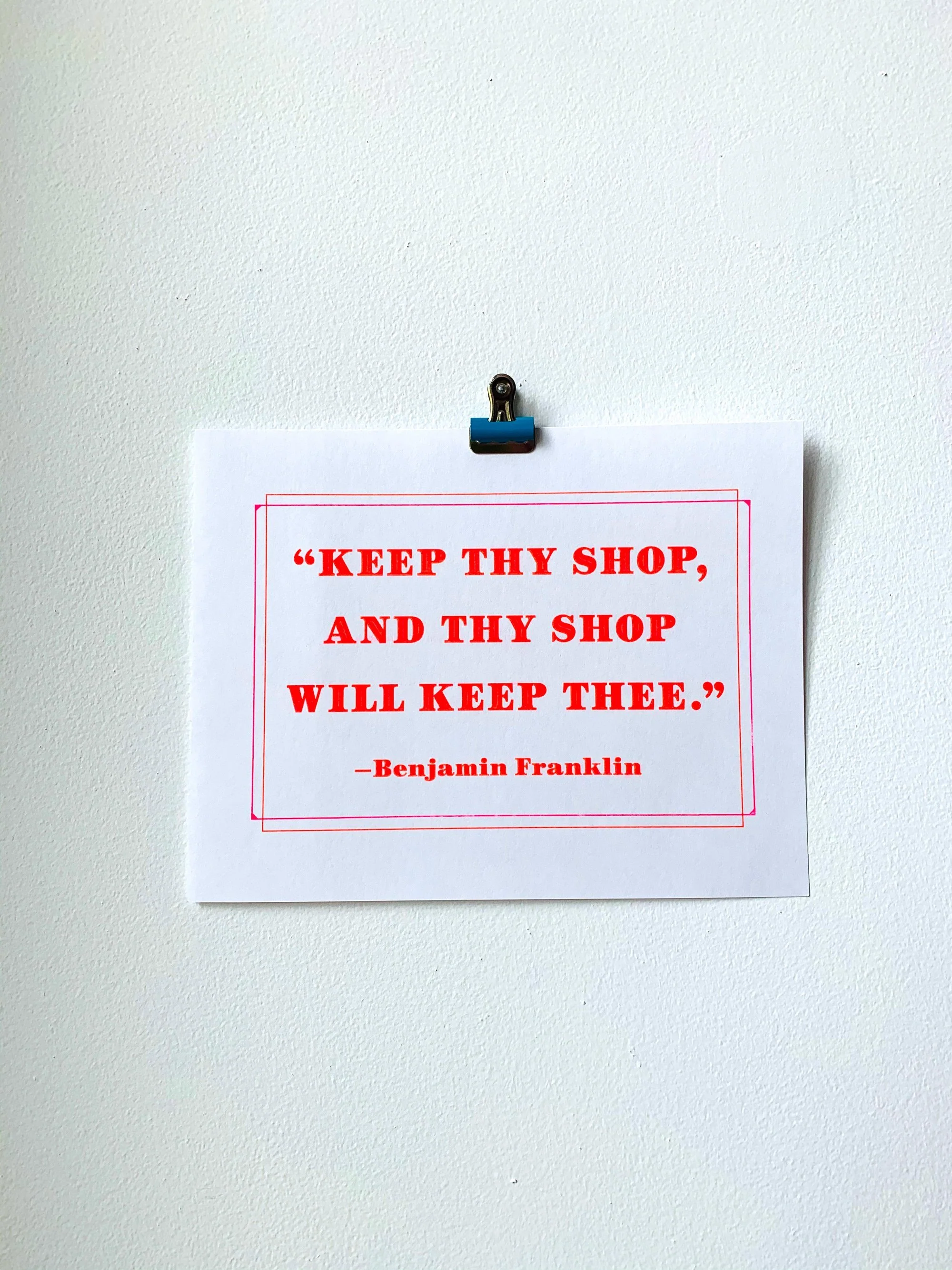 Benjamin Franklin "Keep Thy Shop" Quote - Risograph Art Print - Image 3