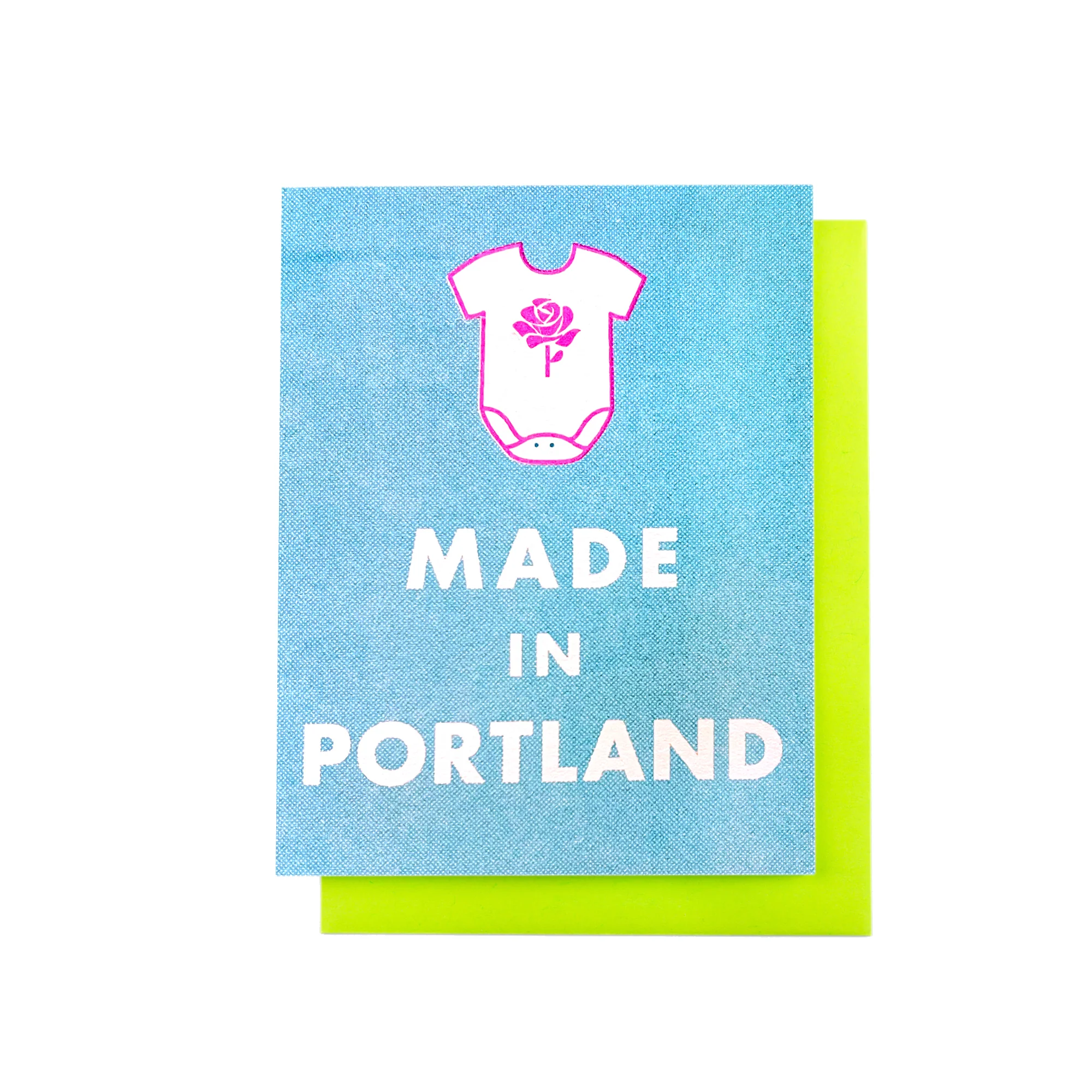 "Made in Portland" - Funny Baby Card