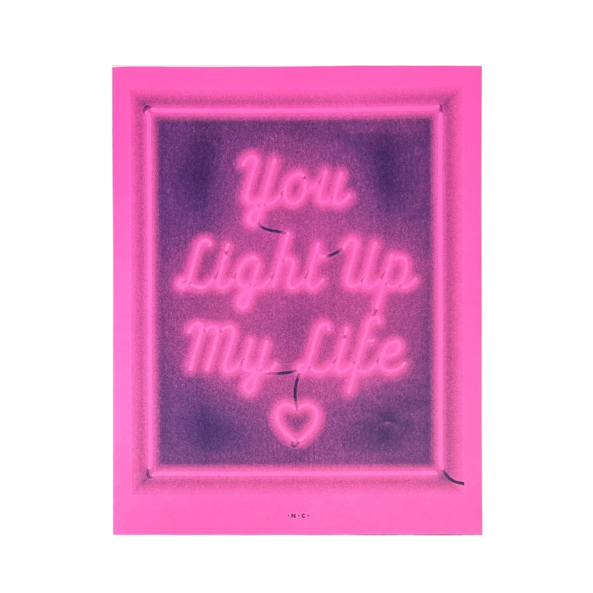 Neon Brights "You Light Up My Life" - Risograph Art Print