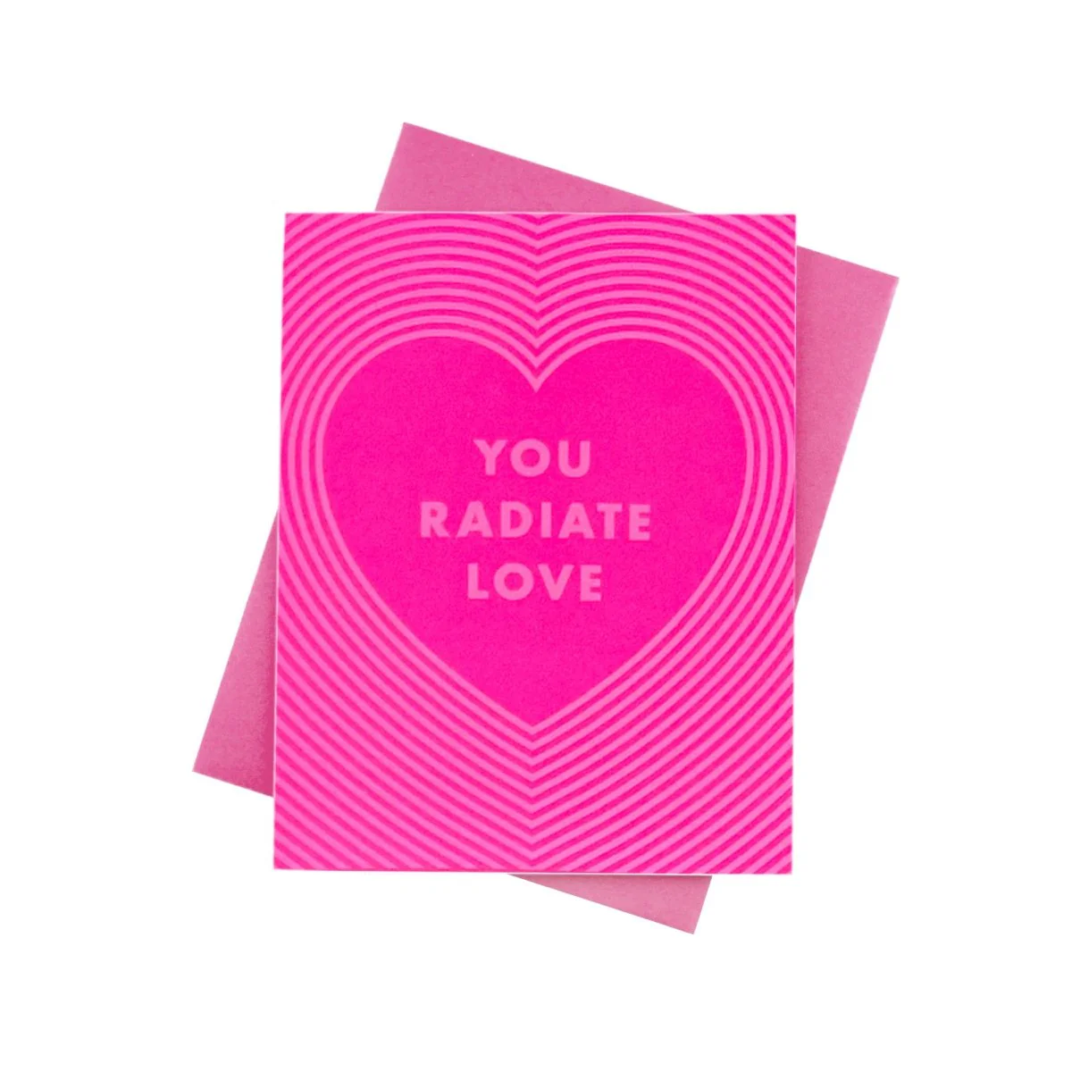 "You Radiate Love" Radiating Heart Risograph Card